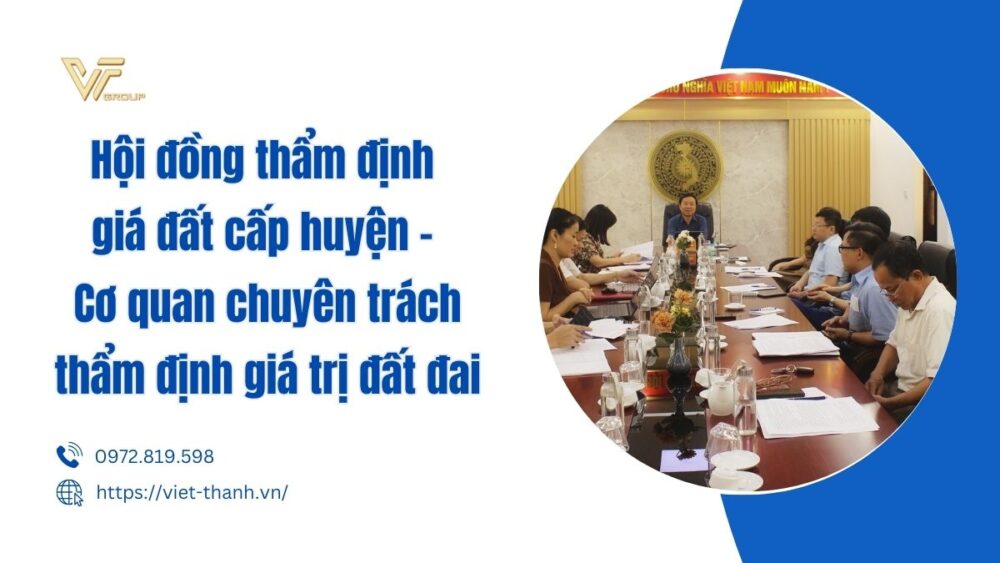 Hội đồng thẩm định giá đất cấp huyện