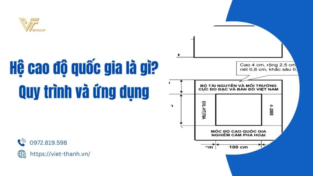 Hệ cao độ quốc gia là gì? Quy trình và ứng dụng