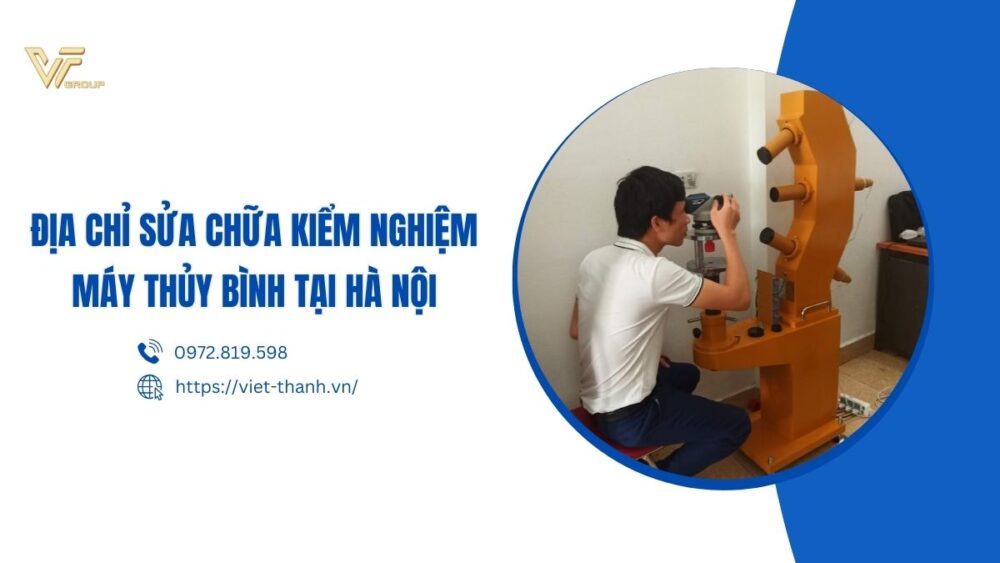 Sửa chữa kiểm nghiệm máy thủy bình tại Hà Nội