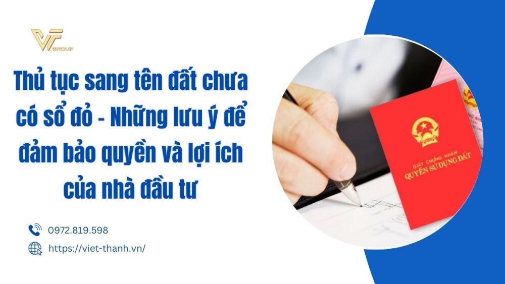Thủ tục sang tên đất chưa có sổ đỏ