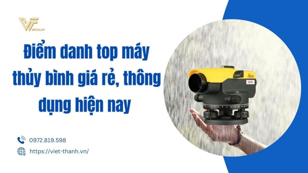 Top máy thủy bình giá rẻ