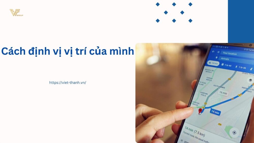 Cách định vị vị trí của mình