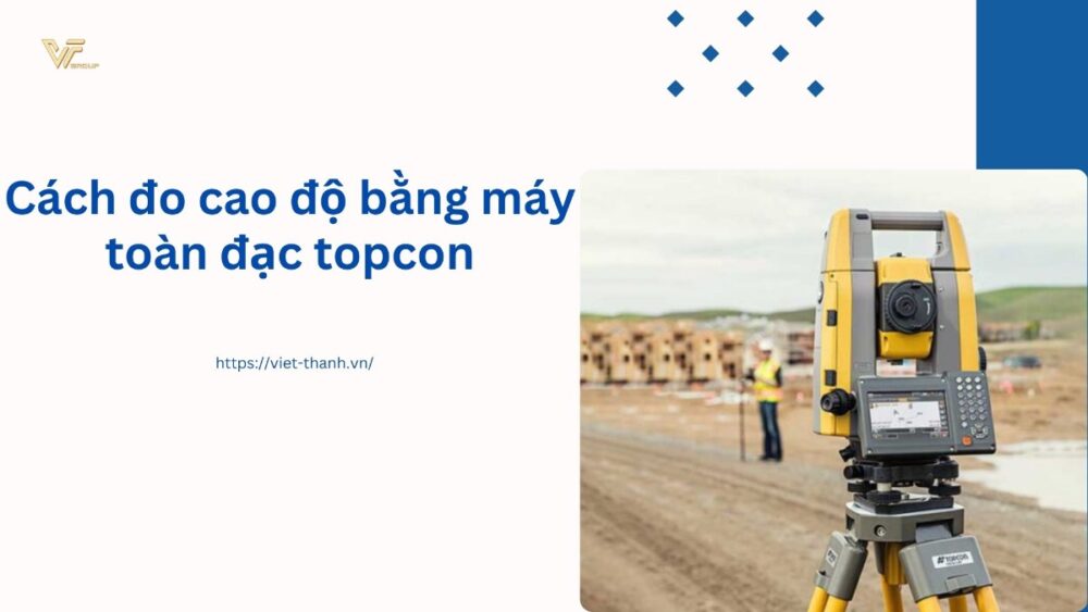 Cách đo cao độ bằng máy toàn đạc Topcon