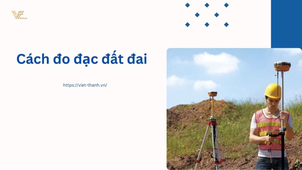 Cách đo đạc đất đai