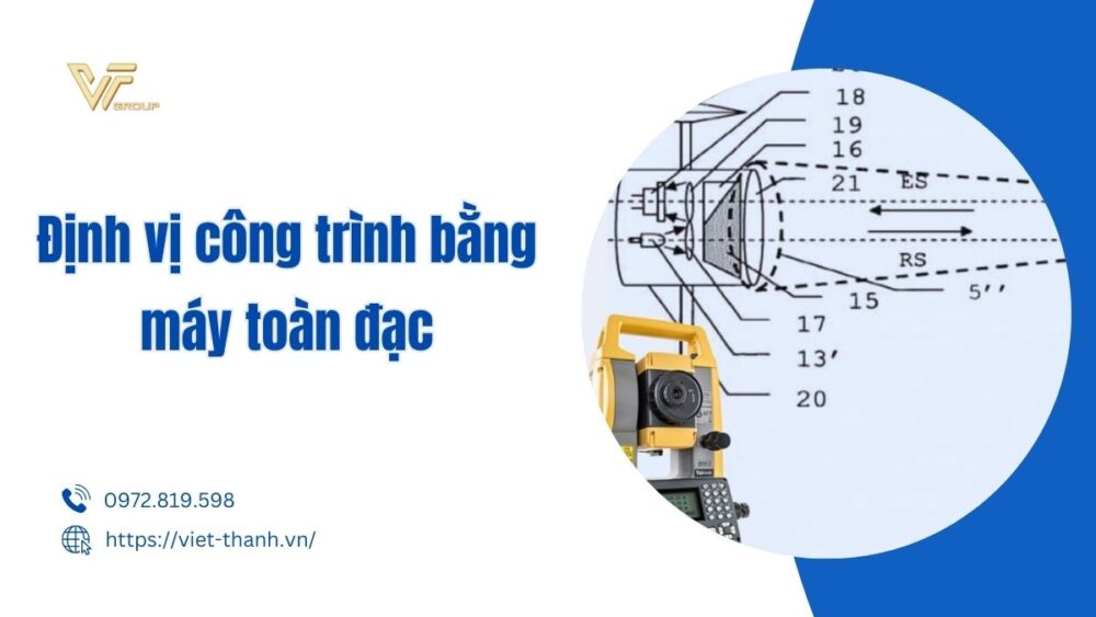 định vị công trình bằng máy toàn đạc