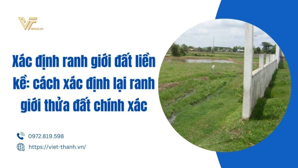 xác định ranh giới đất liền kề