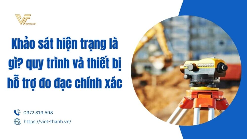 " khảo sát hiện trạng là gì"