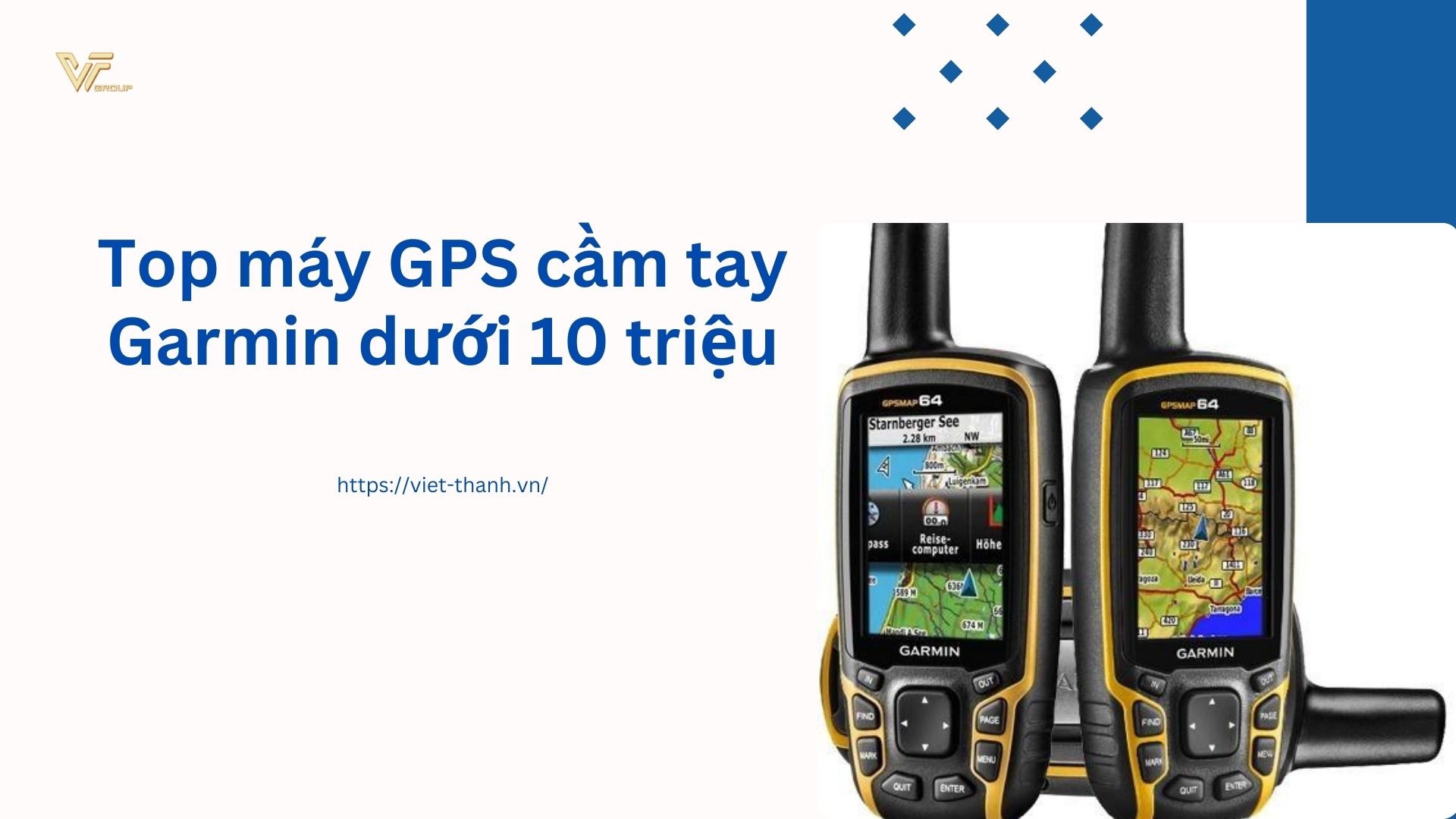 Top máy GPS cầm tay Garmin dưới 10 triệu