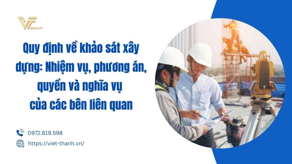 quy định về khảo sát xây dựng