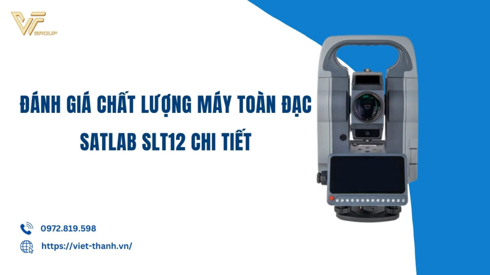 Danh-gia-chat-luong-may-toan-dac-satlab-slt12