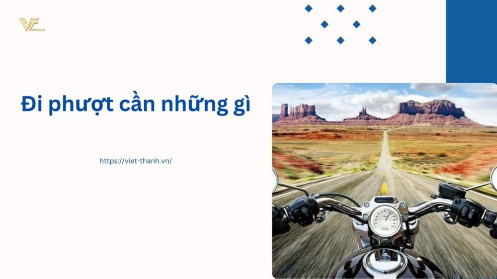 Đi phượt cần những gì
