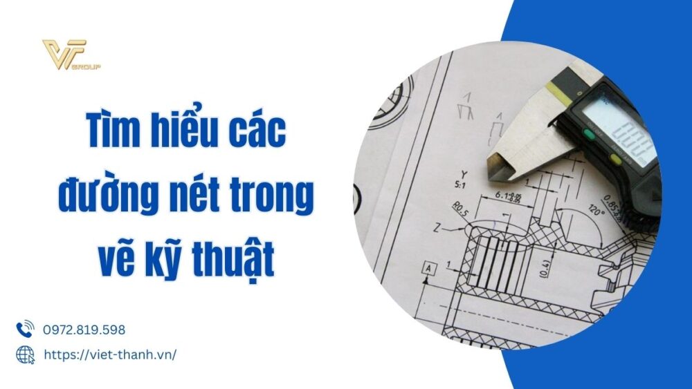 Tìm Hiểu Các đường Nét Trong Vẽ Kỹ Thuật