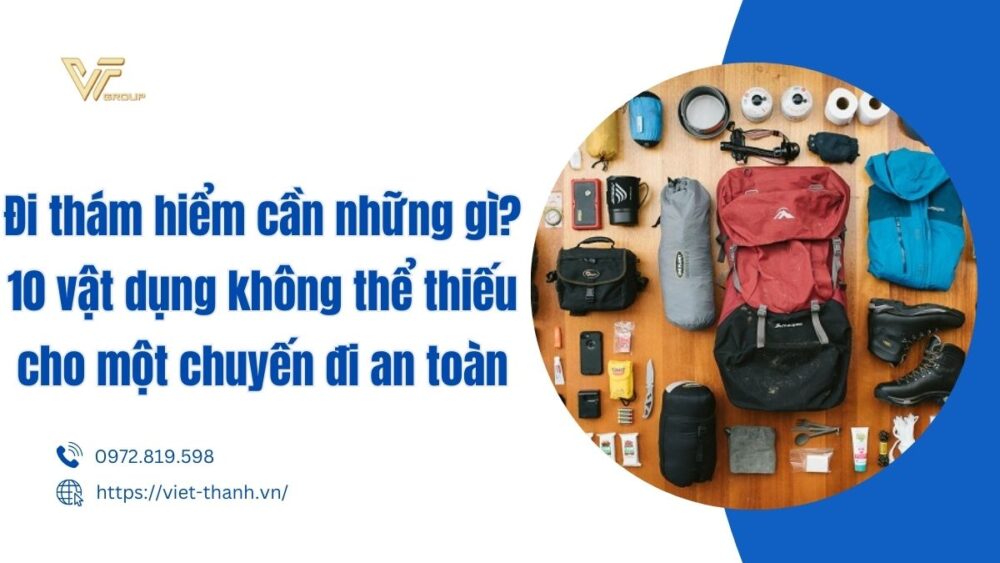 đi thám hiểm cần những gì