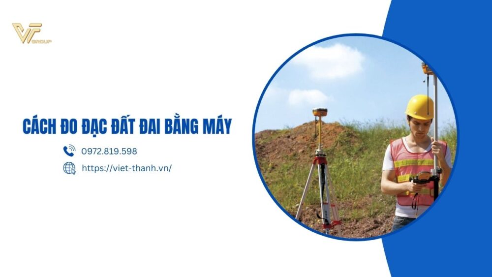 cách đo đạc đất đai bằng máy