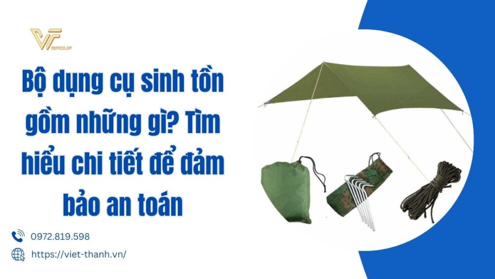 bộ dụng cụ sinh tồn gồm những gì
