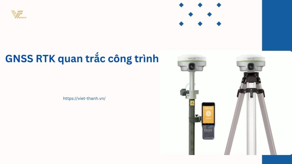 GNSS RTK quan trắc công trình