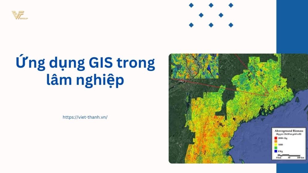 Ứng dụng GIS trong lâm nghiệp