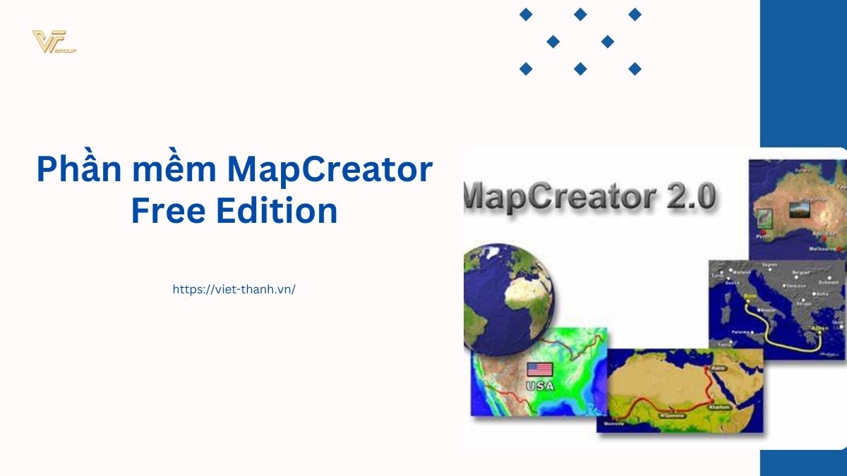 Phần mềm MapCreator Free Edition: Phần mềm tạo bản đồ miễn phí hỗ trợ cho công tác địa lý 5 Phần mềm Mapcreator Free Edition