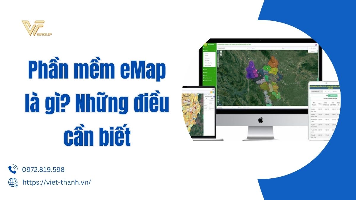 Phần mềm eMap là gì? Công cụ hữu ích hỗ trợ biên tập bản đồ địa chính 6 Phần Mềm Emap Là Gì Những điều Cần Biết