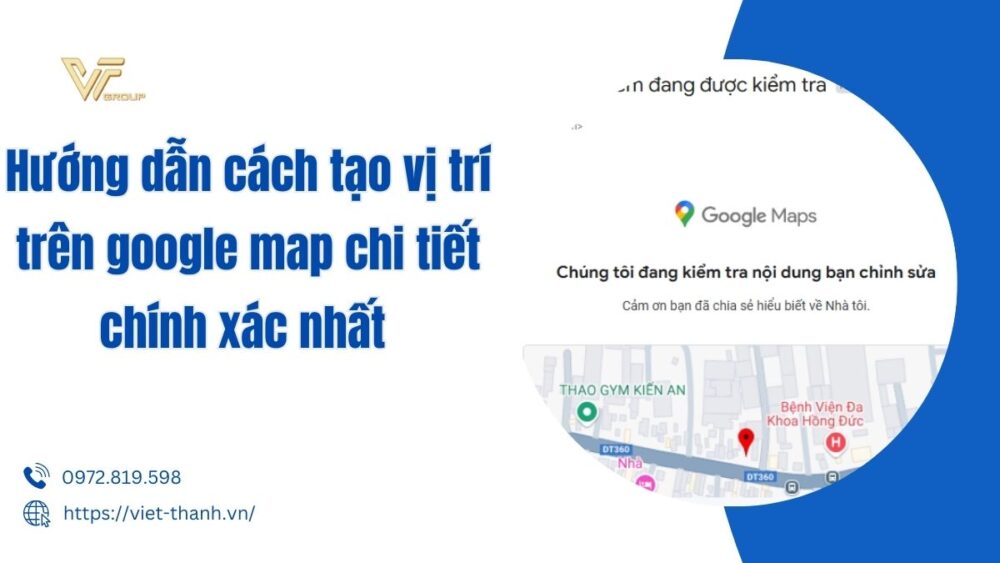 cách tạo vị trí trên google map