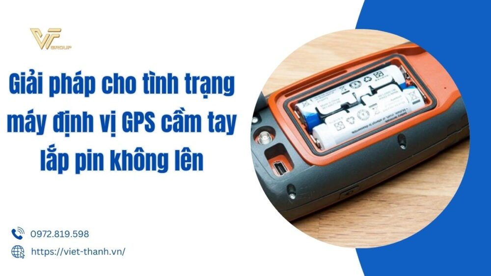 máy định vị gps cầm tay lắp pin không lên