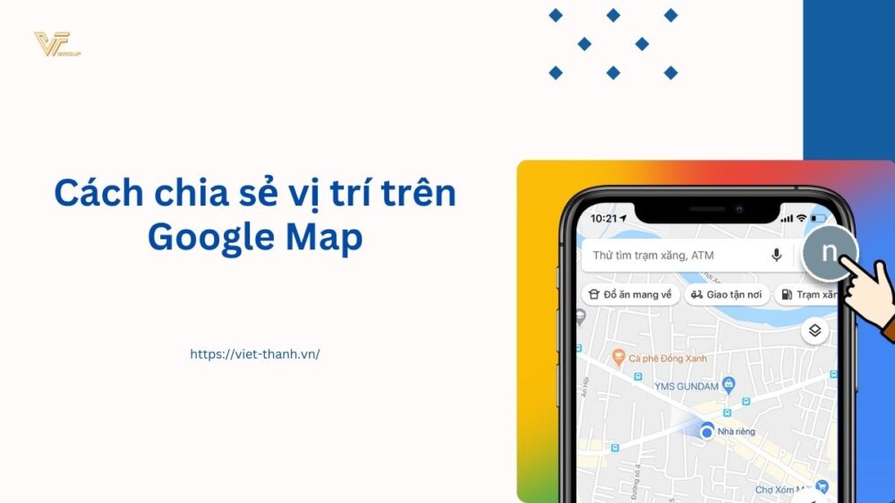 Cách chia sẻ vị trí trên Google Map