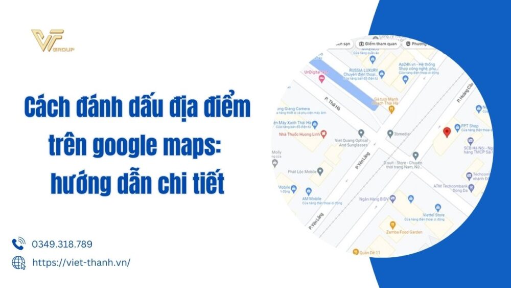 cách đánh dấu địa điểm trên google maps