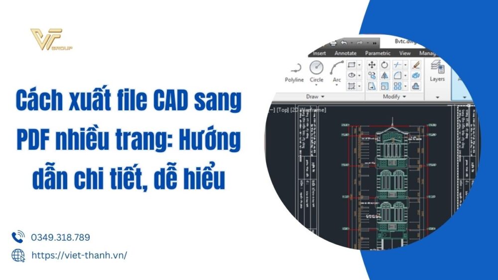 Cách Xuất File Cad Sang Pdf Nhiều Trang Hướng Dẫn Chi Tiết, Dễ Hiểu