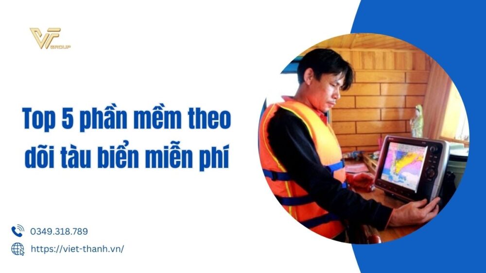 phần mềm theo dõi tàu biển miễn phí