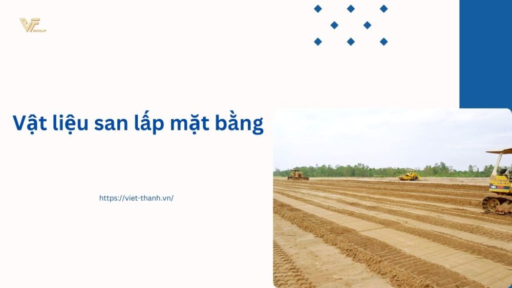 Vật liệu san lấp mặt bằng