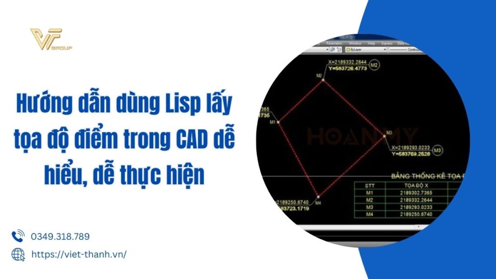 Hướng Dẫn Dùng Lisp Lấy Tọa độ điểm Trong Cad Dễ Hiểu, Dễ Thực Hiện