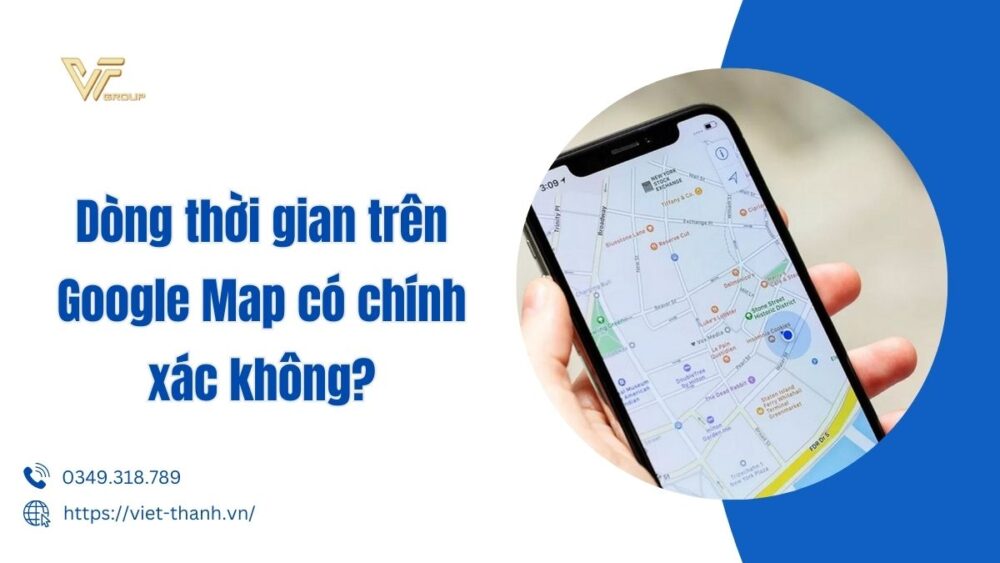 dòng thời gian trên google map có chính xác không