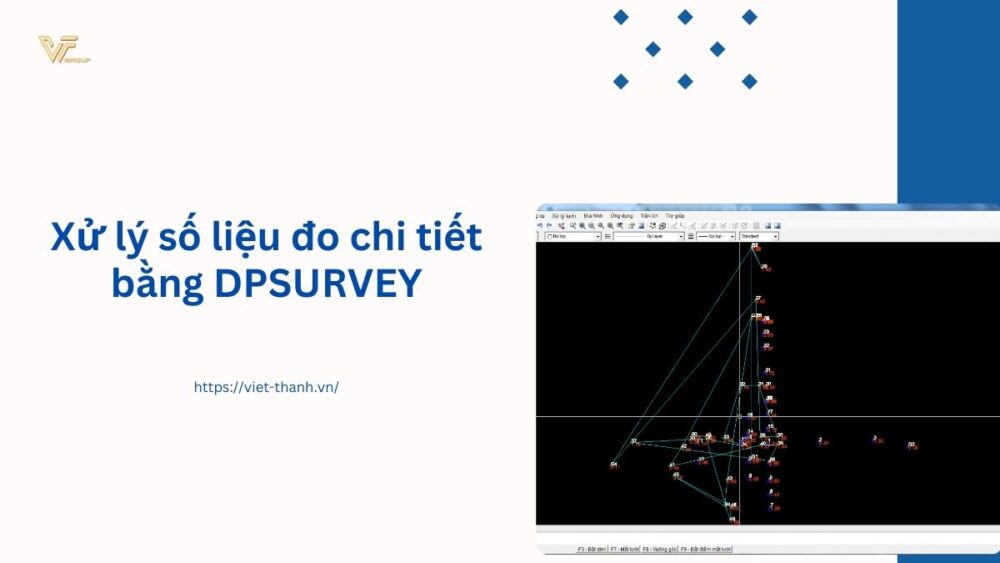 Xử lý số liệu đo chi tiết bằng DPSURVEY