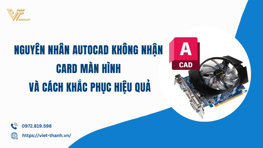 Autocad-khong-nhan-card-man-hinh