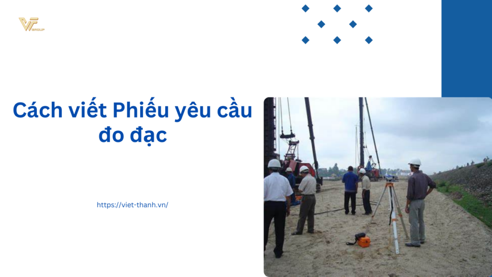 Cách viết Phiếu yêu cầu đo đạc