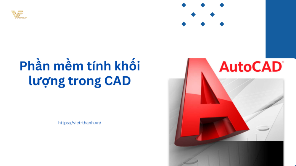Phần mềm tính khối lượng trong CAD