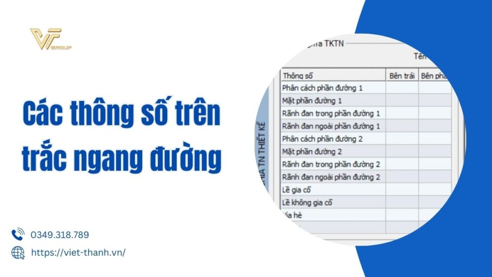 Các thông số trên trắc ngang đường