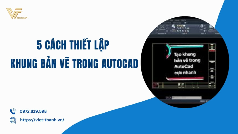 Cach-thiet-lap-khung-ban-ve-trong-autocad