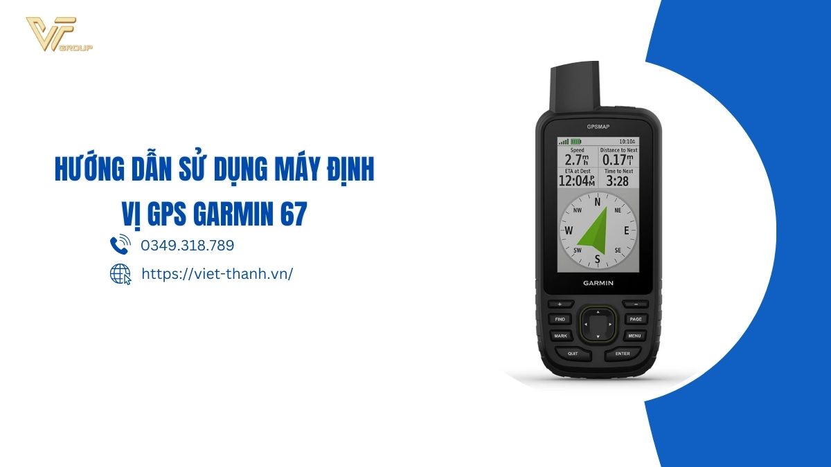 Hướng dẫn sử dụng máy định vị GPS Garmin 67 series 37 Hdsd-garmin-67 (2)