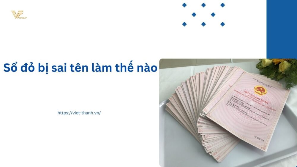 Sổ đỏ bị sai tên làm thế nào