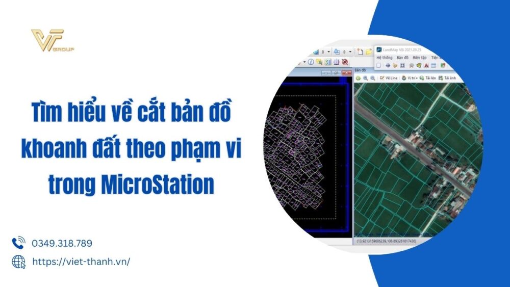 Cắt bản đồ khoanh đất theo phạm vi trong microstation