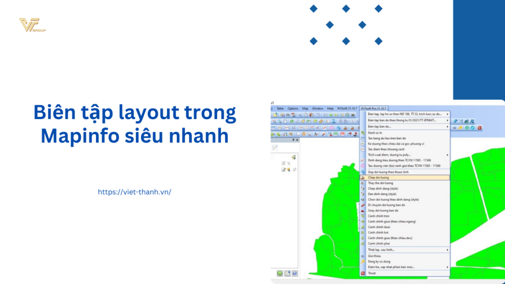 Biên tập layout trong Mapinfo siêu nhanh