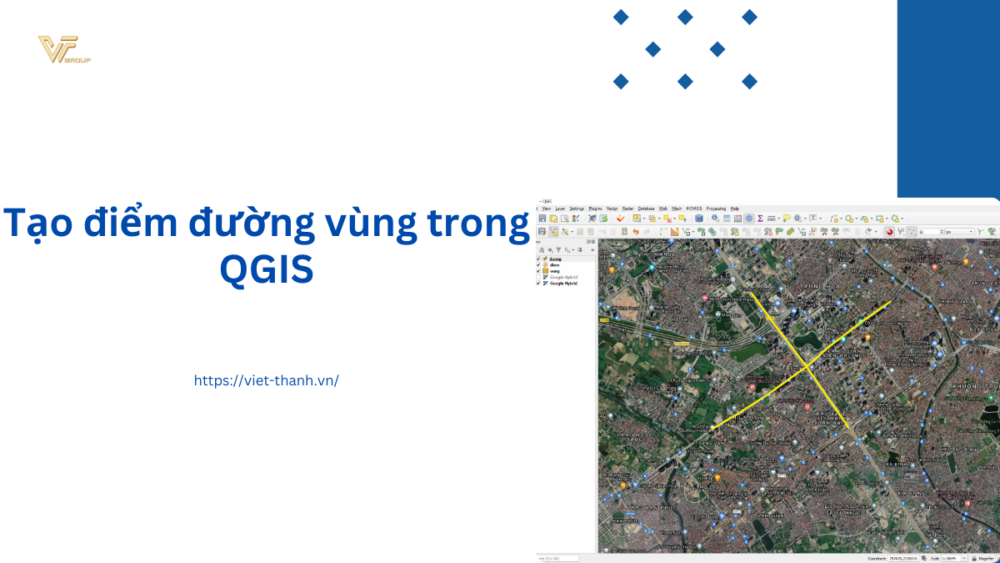 Tạo điểm đường vùng trong QGIS