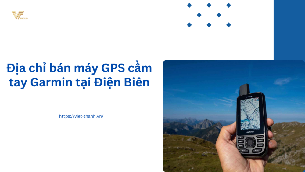 Địa chỉ bán máy GPS cầm tay Garmin tại Điện Biên