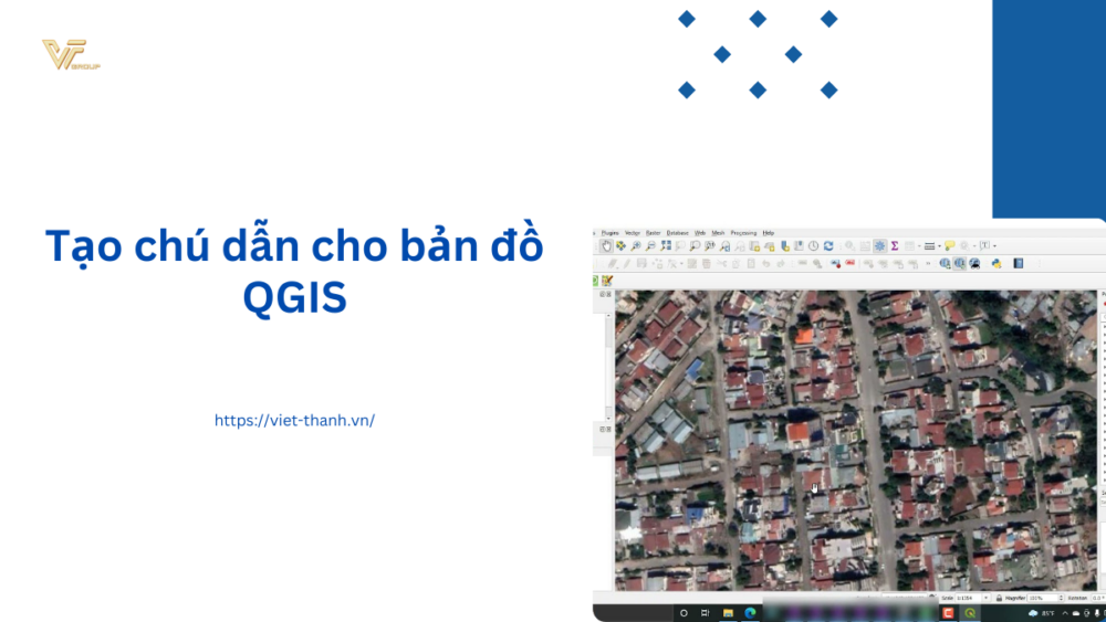 Tạo chú dẫn cho bản đồ QGIS