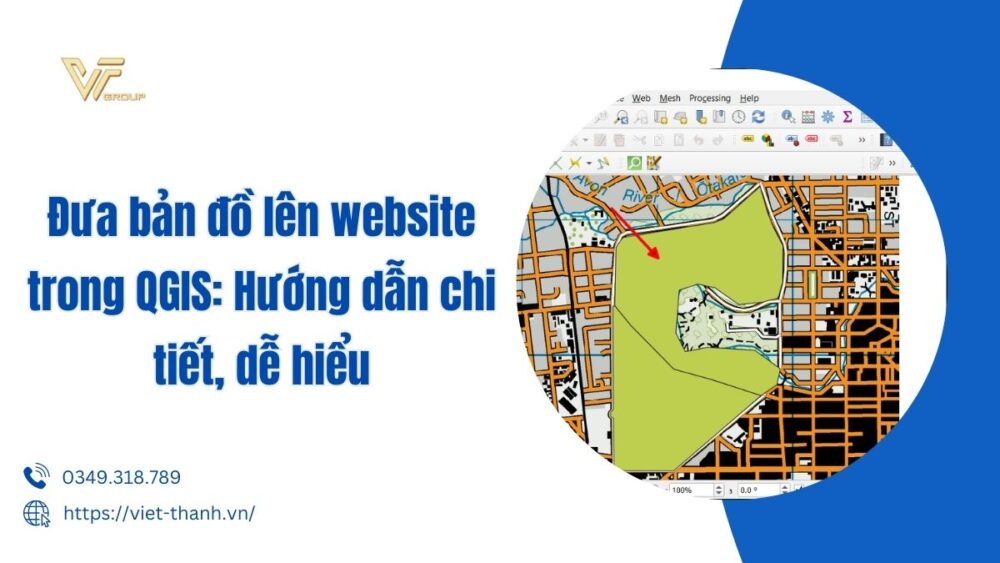 Đưa Bản đồ Lên Website Trong Qgis Hướng Dẫn Chi Tiết, Dễ Hiểu