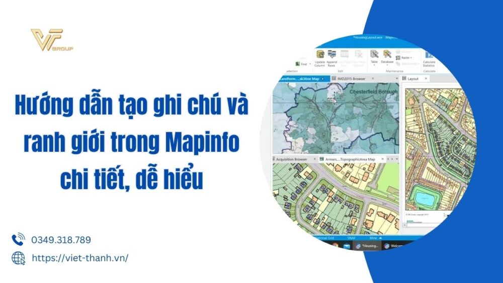Hướng Dẫn Tạo Ghi Chú Và Ranh Giới Trong Mapinfo Chi Tiết, Dễ Hiểu