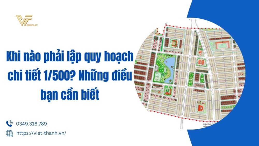 Khi Nào Phải Lập Quy Hoạch Chi Tiết 1500 Những điều Bạn Cần Biết