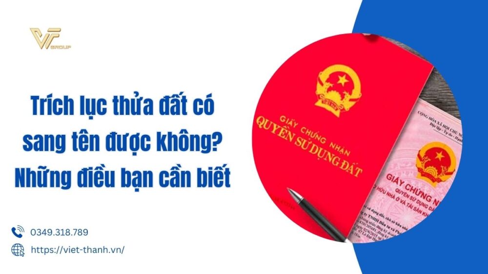 Trích Lục Thửa đất Có Sang Tên được Không Những điều Bạn Cần Biết