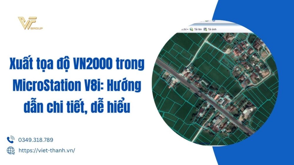 Xuất Tọa độ Vn2000 Trong Microstation V8i Hướng Dẫn Chi Tiết, Dễ Hiểu